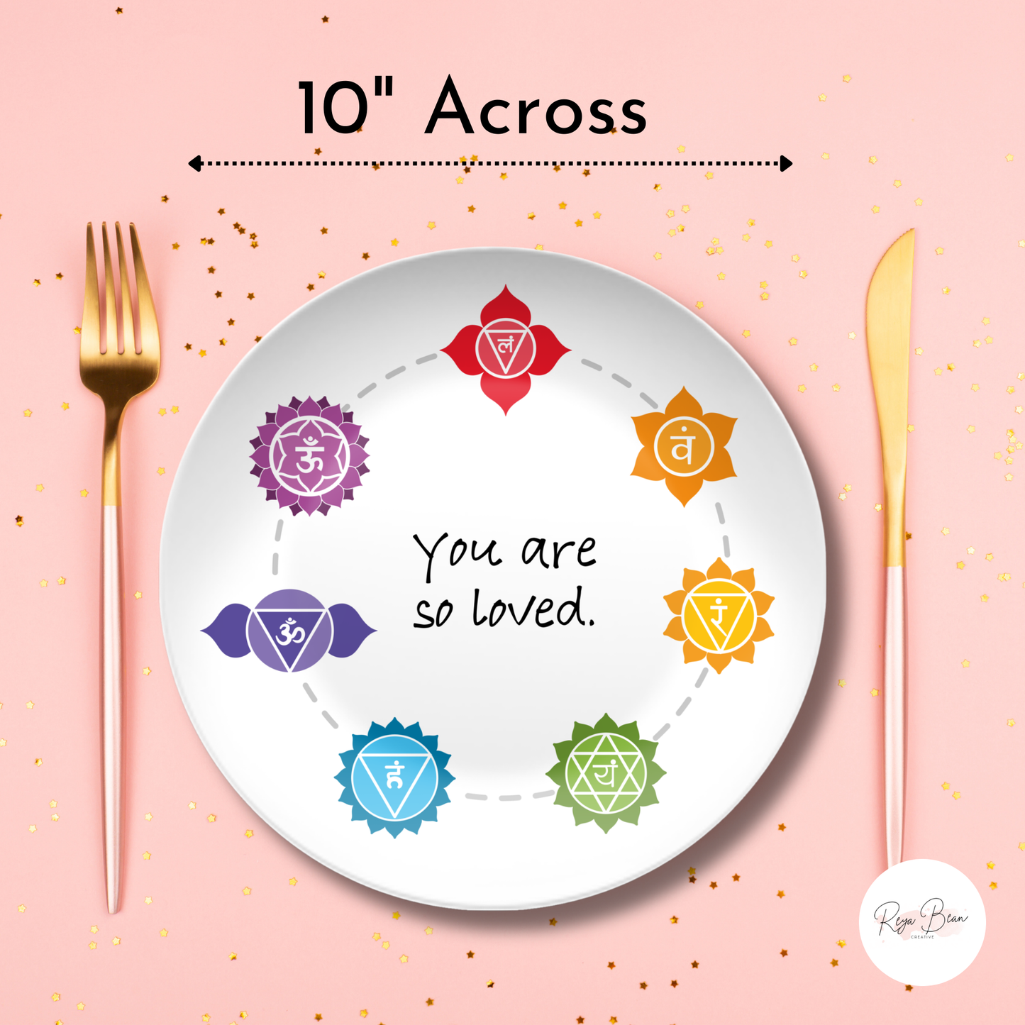 Chakras Dinner Plate - You are So Loved