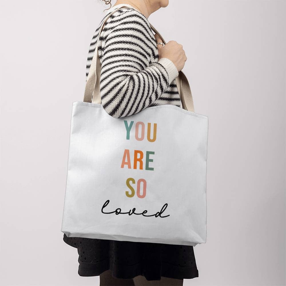 You are So Loved Tote Bag, Positive Affirmation Boho Minimalist Around Town Gift for Her, Best Friend Self-Care Motivational Inspiration