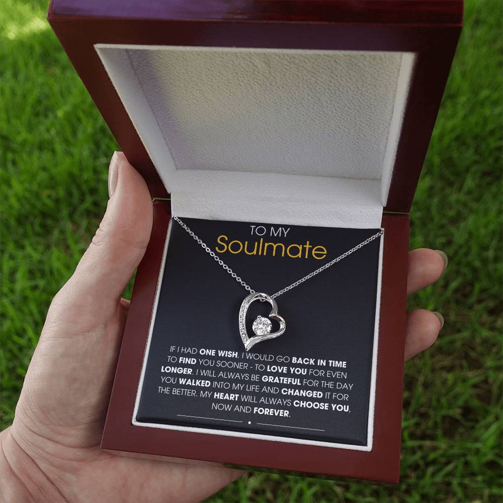 To My Soulmate If I Had One Wish - Forever Love Necklace