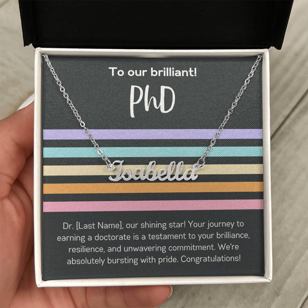 Custom Name Necklace Gift for Graduate PhD Graduation Gift