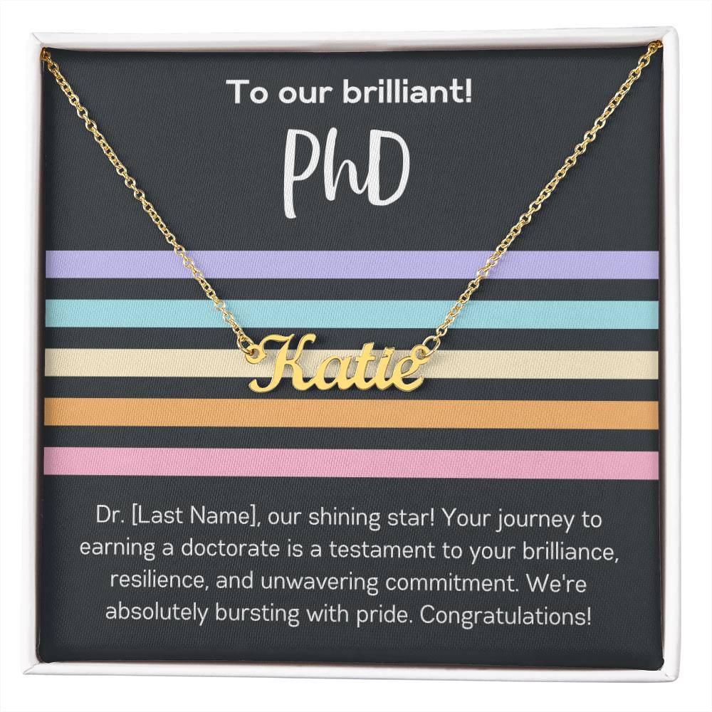 Custom Name Necklace Gift for Graduate PhD Graduation Gift