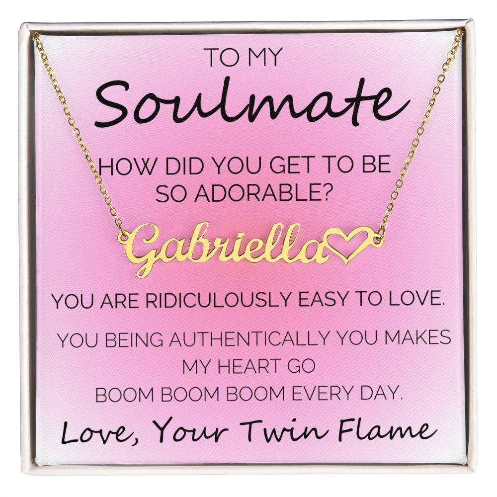 To My Adorable Soulmate from Your Twin Flame - Custom Name Necklace