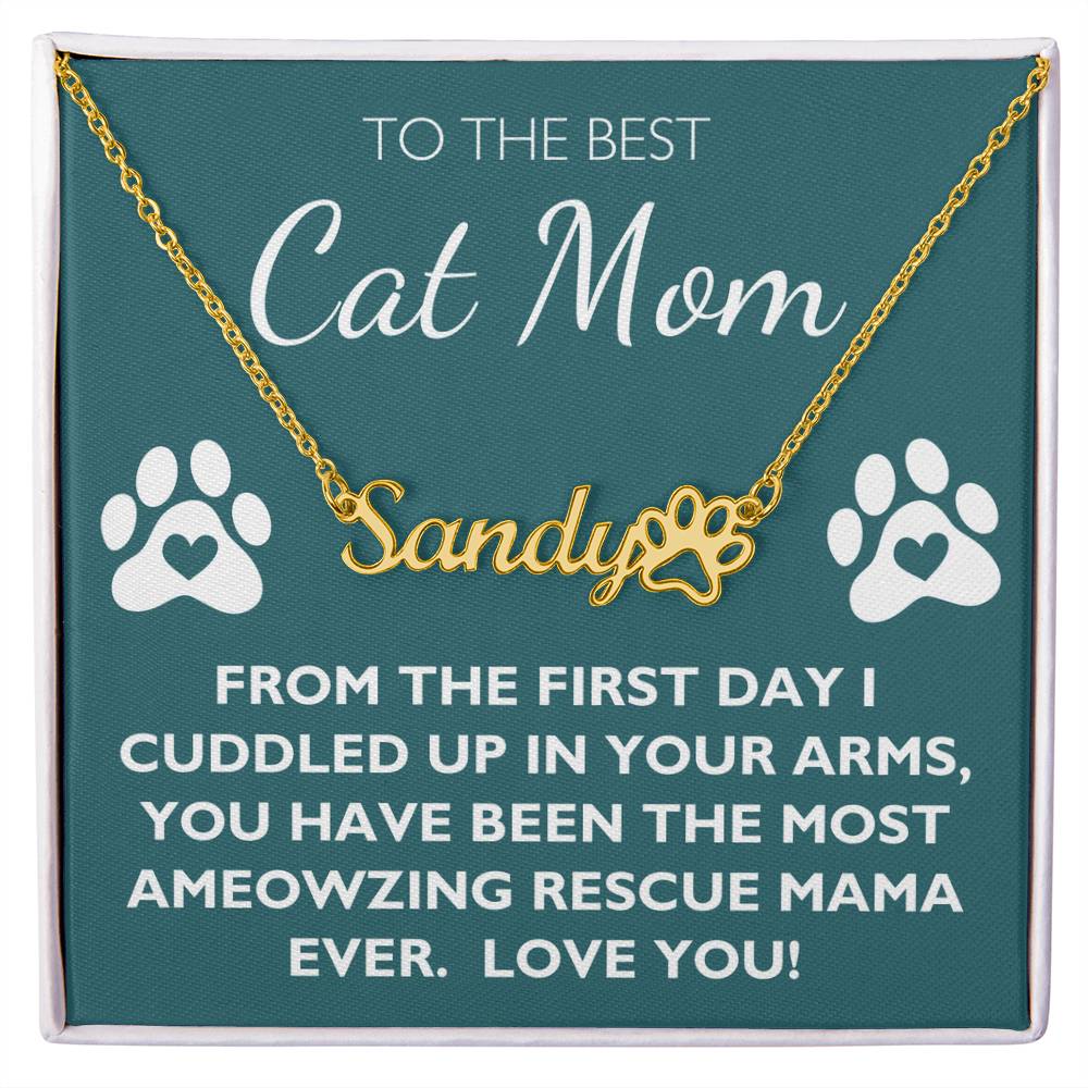 Best Rescue Cat Mom - Custom Name Paw Necklace