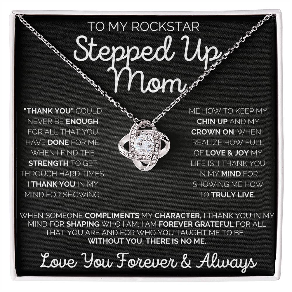 To My Rockstar Stepped Up Mom - Love Knot Necklace