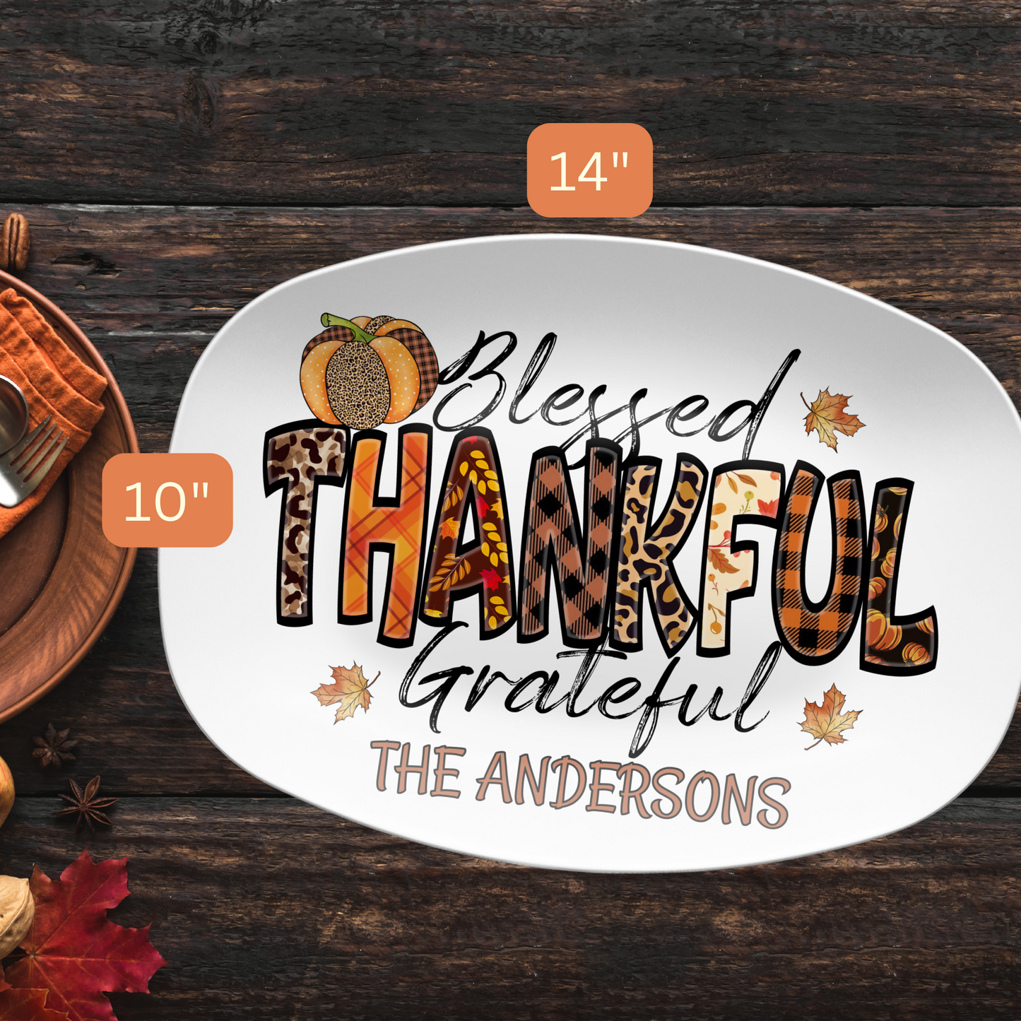 Custom Blessed Thankful Grateful Thanksgiving Platter, 10 x 14" Unbreakable DecoWare