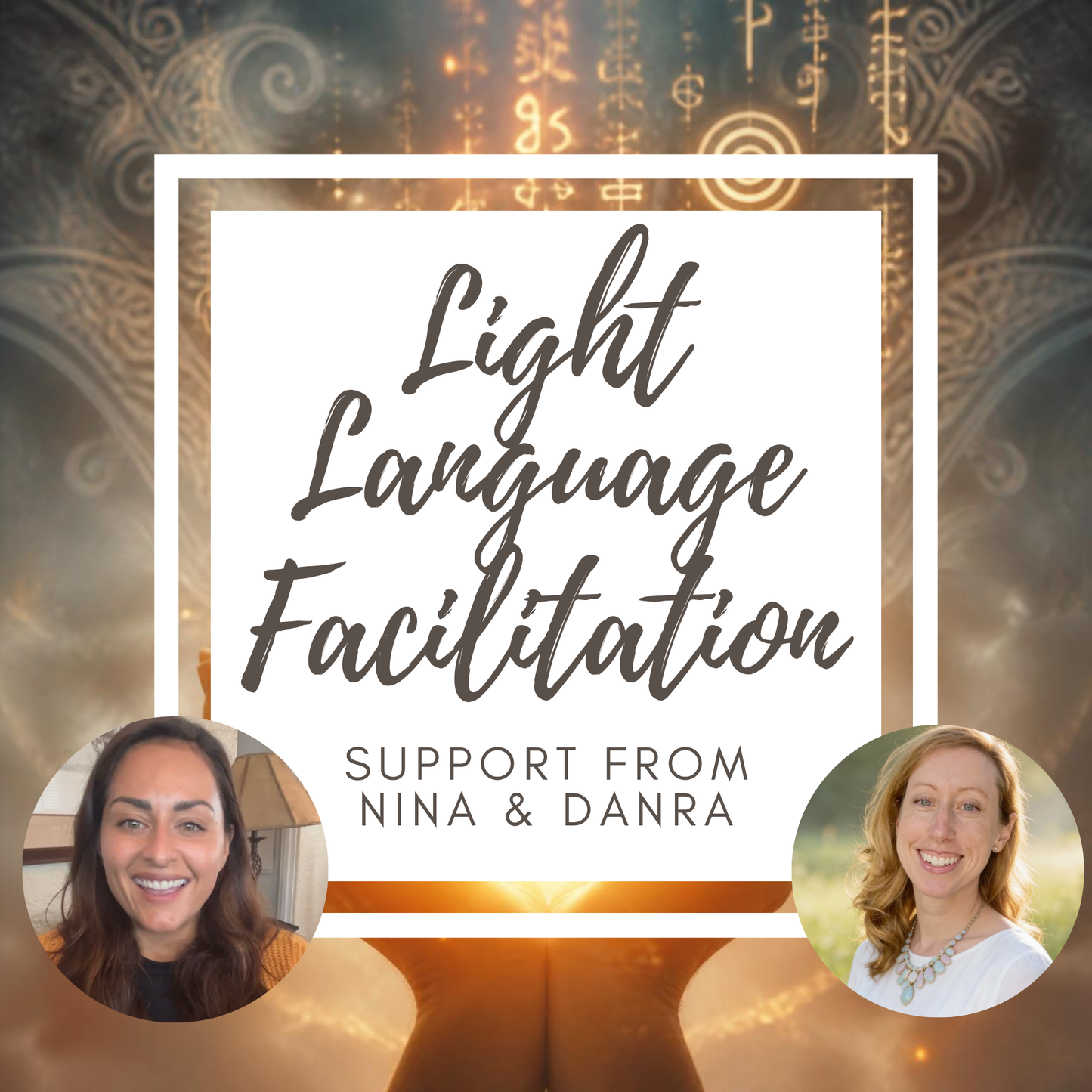 Light Language Activation — Tag-Team Session with Danra & Nina