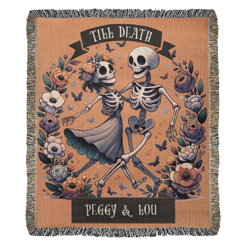 Custom Halloween Till Death Skeleton Cottage Core Heirloom Woven Blanket