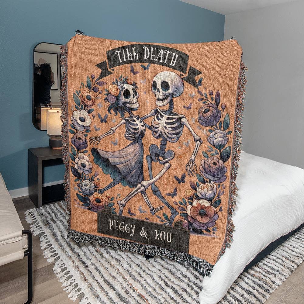 Custom Halloween Till Death Skeleton Cottage Core Heirloom Woven Blanket