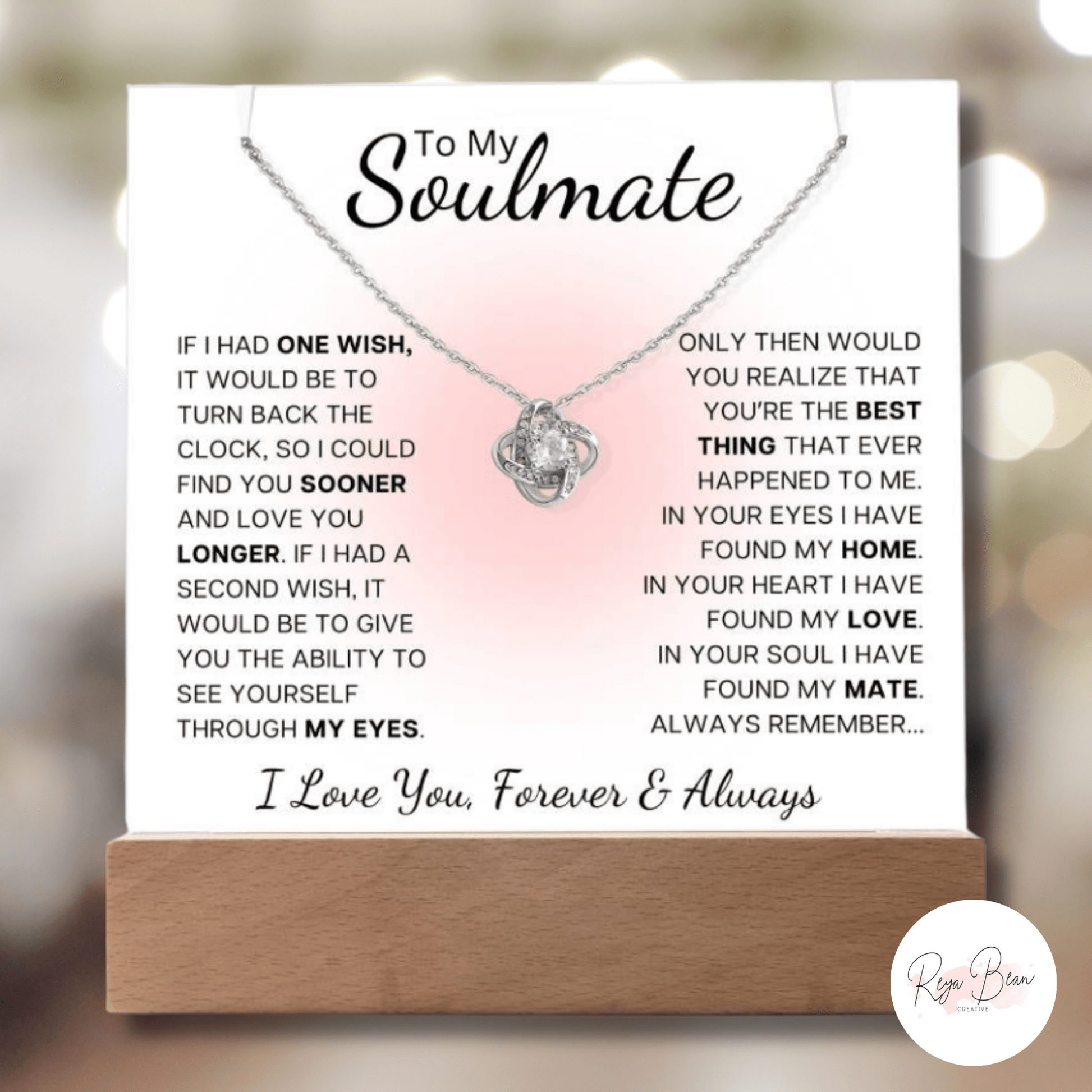 To My Soulmate Blush Glow - Acrylic Plaque and Love Knot Necklace Bundle