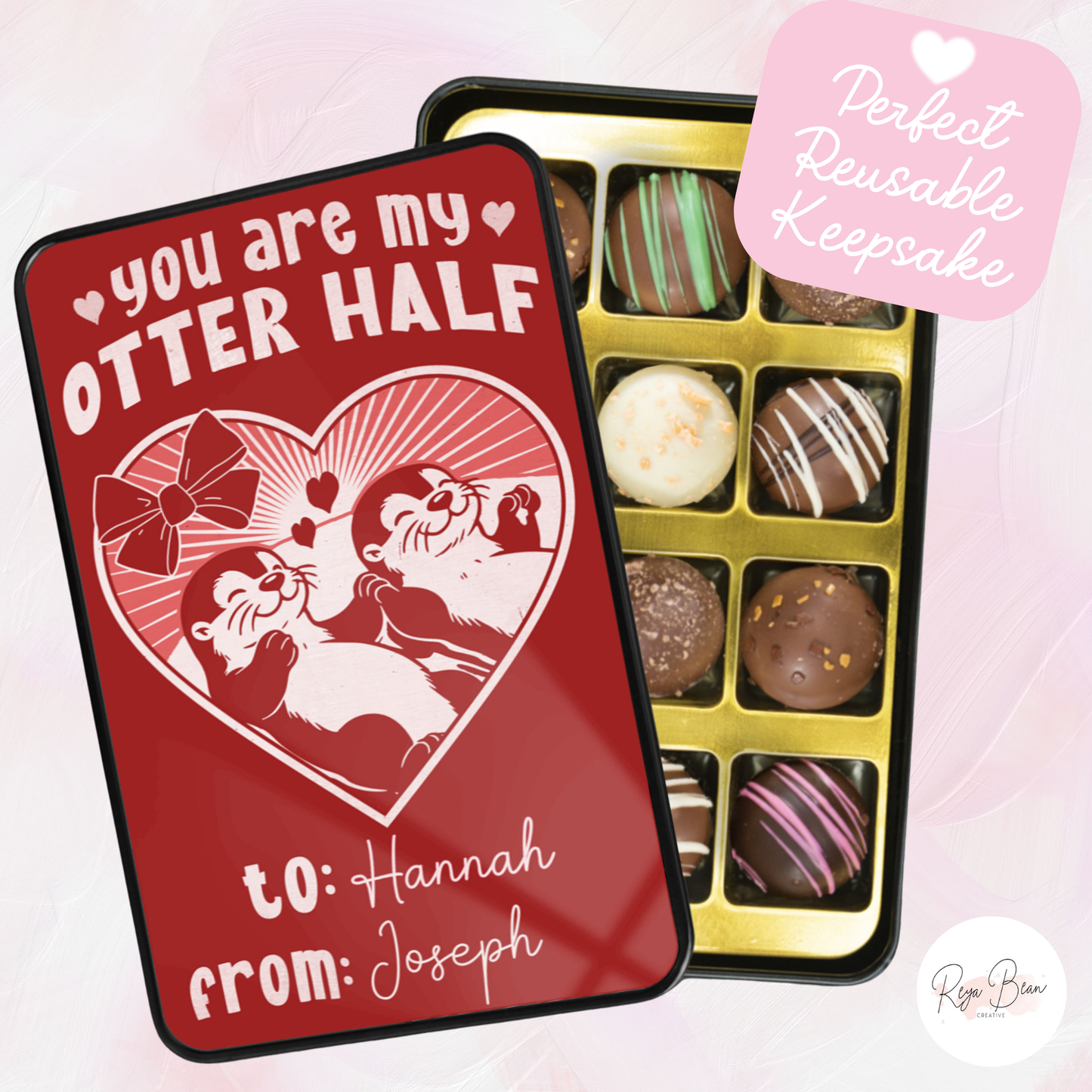 Custom You're My Otter Half Chocolate Tin - 12 Handmade Chocolate Truffles