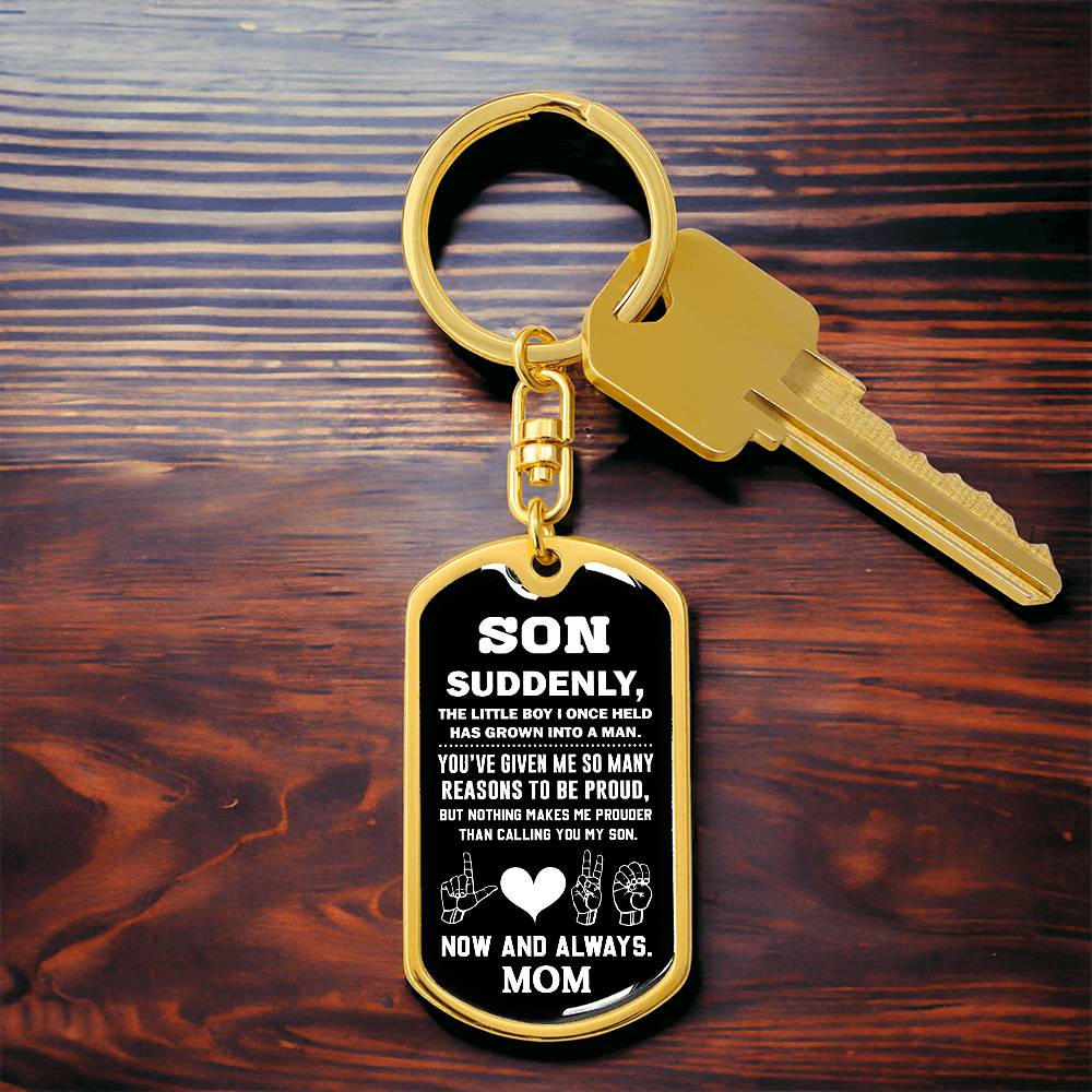 Custom To My Son from Mom Dog Tag Keychain ASL Love