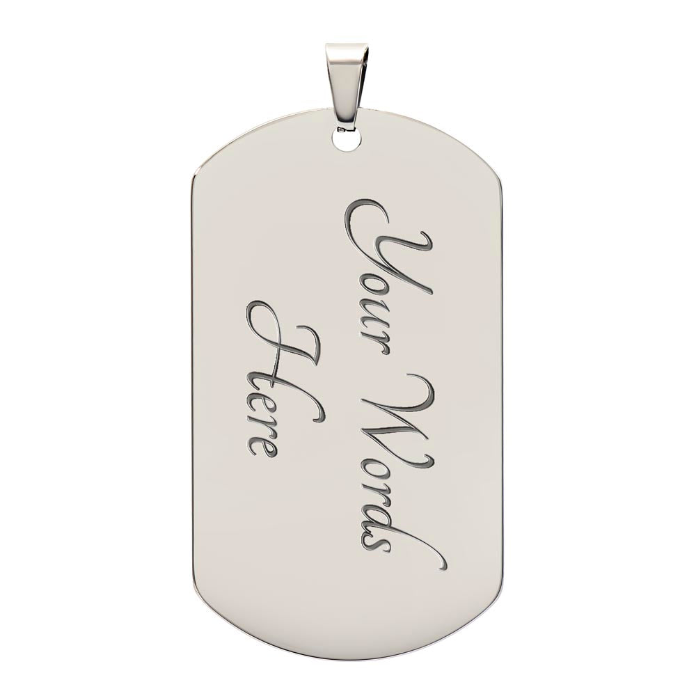 Custom to My Daughter Dog Tag Military Chain Necklace