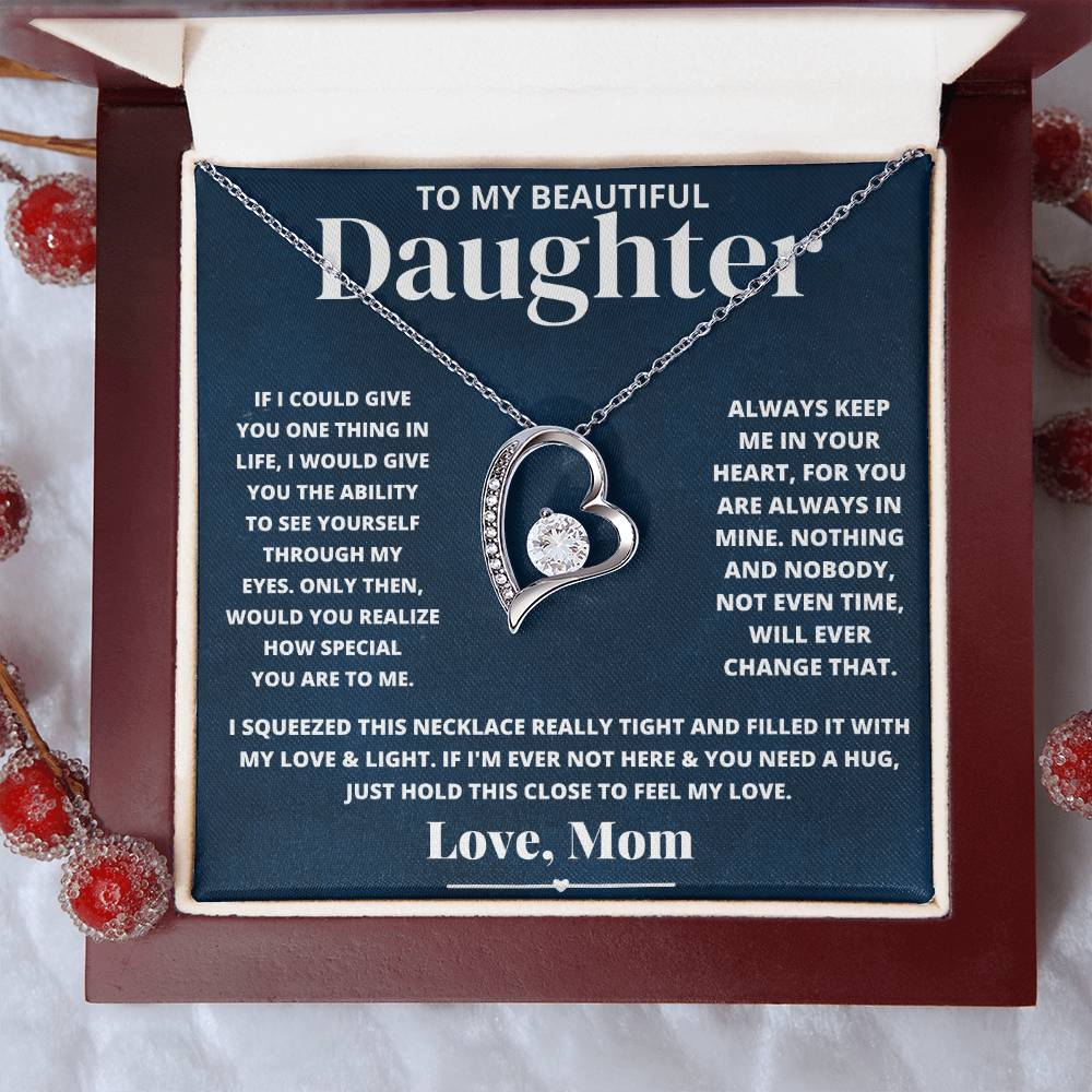 To My Beautiful Daughter Love Mom - Forever Love Necklace