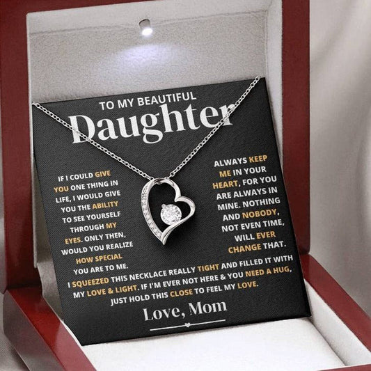 To My Beautiful Daughter Love Mom - Forever Love Necklace