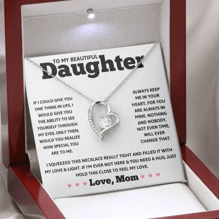 To My Beautiful Daughter Love Mom - Forever Love Necklace