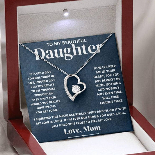 To My Beautiful Daughter Love Mom - Forever Love Necklace