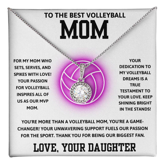 To the Best Volleyball Mom Love Your Daughter - Eternal Hope Necklace