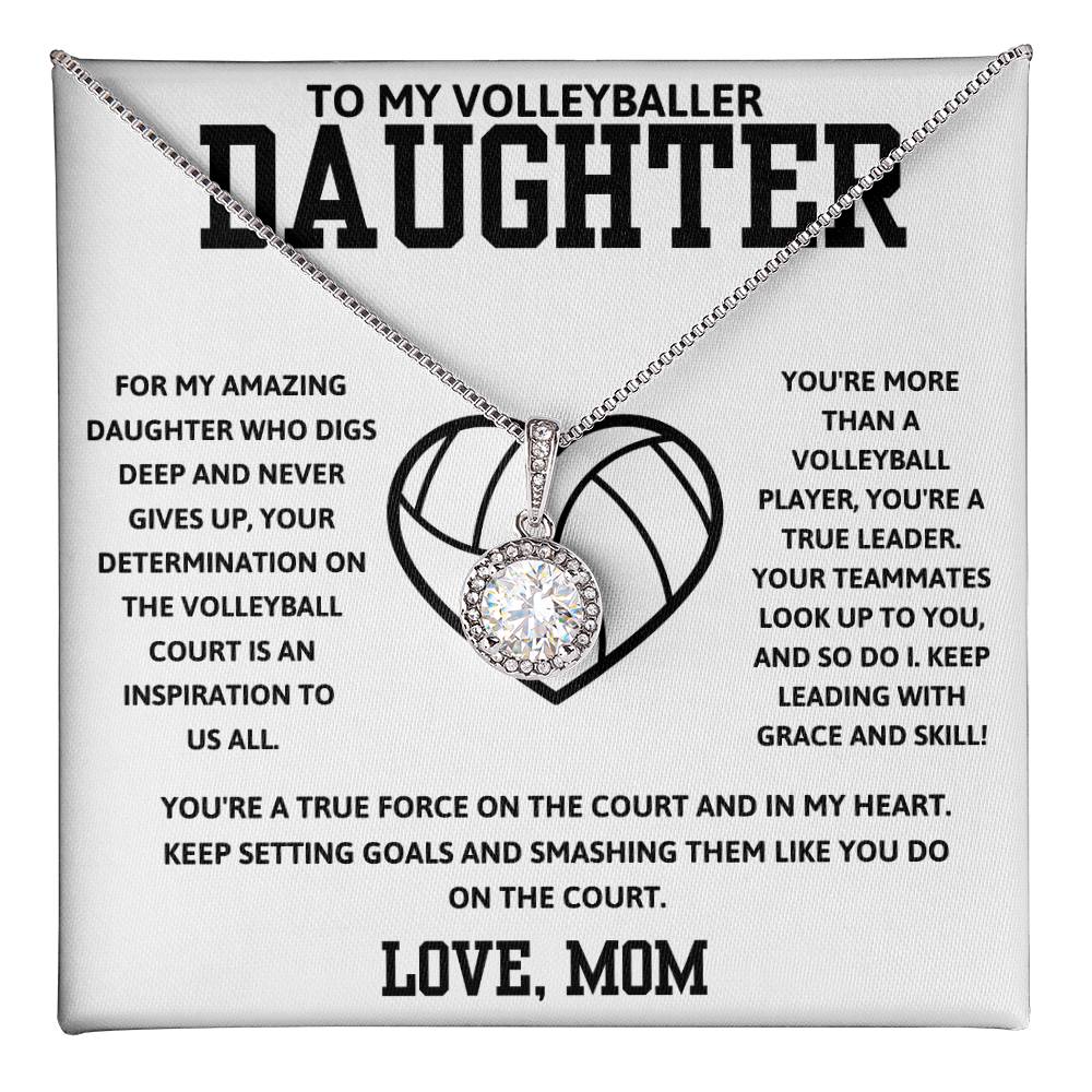 To My Volleyballer Daughter Love Mom - Eternal Hope Necklace