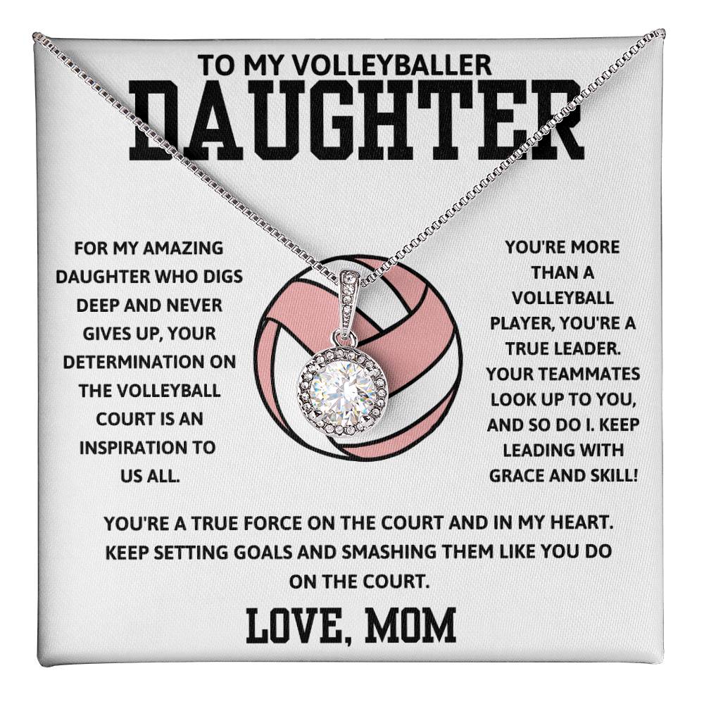 To My Volleyballer Daughter Love Mom - Eternal Hope Necklace