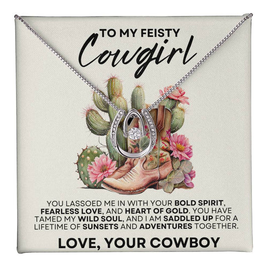 To my Feisty Cowgirl from Your Cowboy -  Horseshoe Necklace