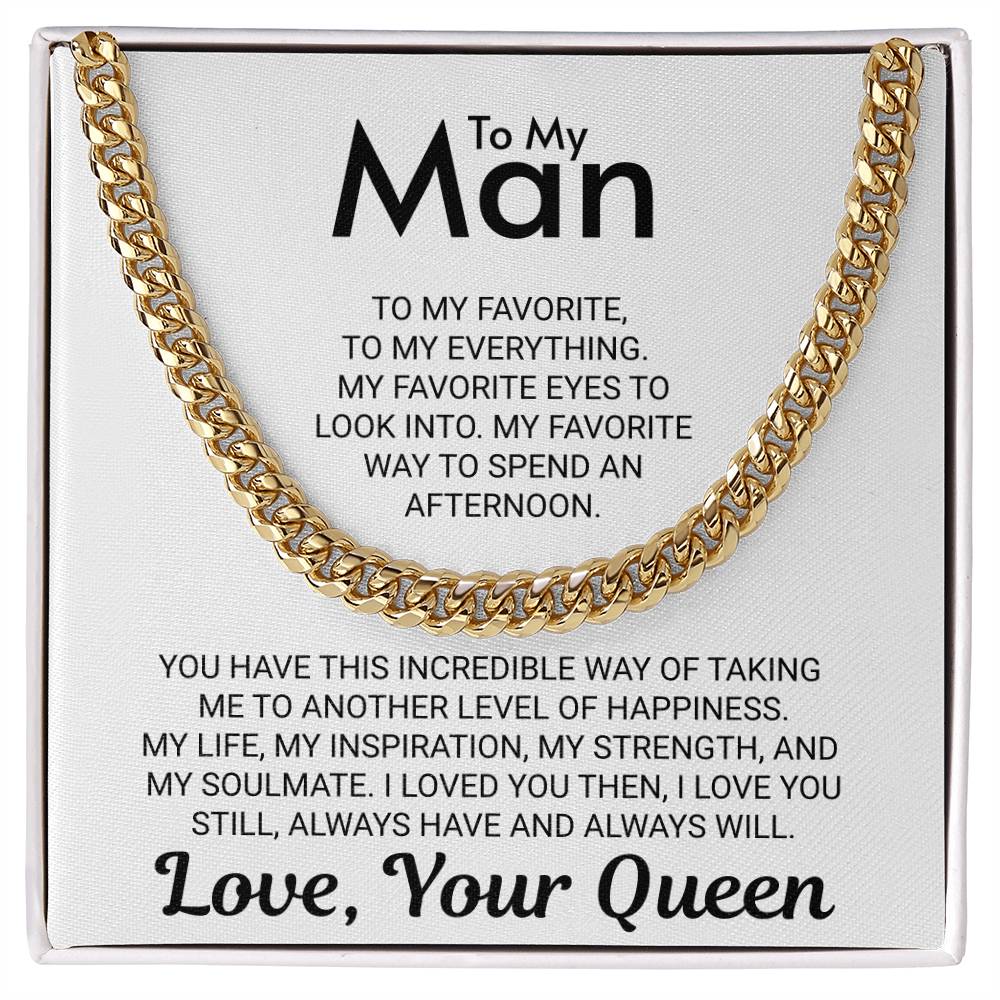 To My Man Love Your Queen - Cuban Link Chain