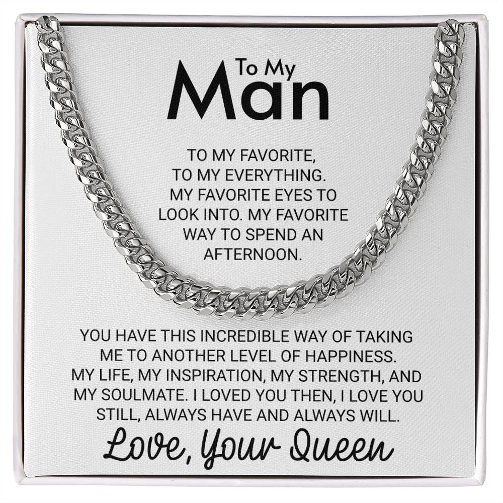 To My Man Wife to Husband Gift Love Your Queen - Cuban LInk Chain