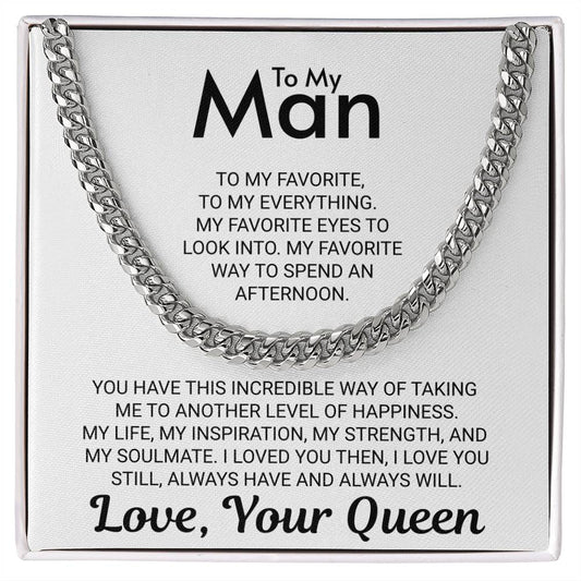 To My Man Love Your Queen - Cuban Link Chain