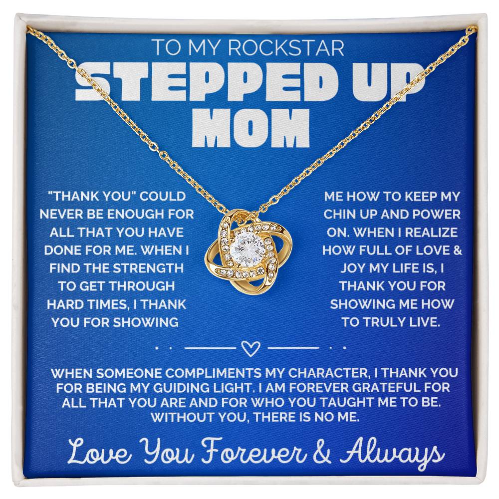 Rockstar Stepped Up Mom - Love Knot Necklace