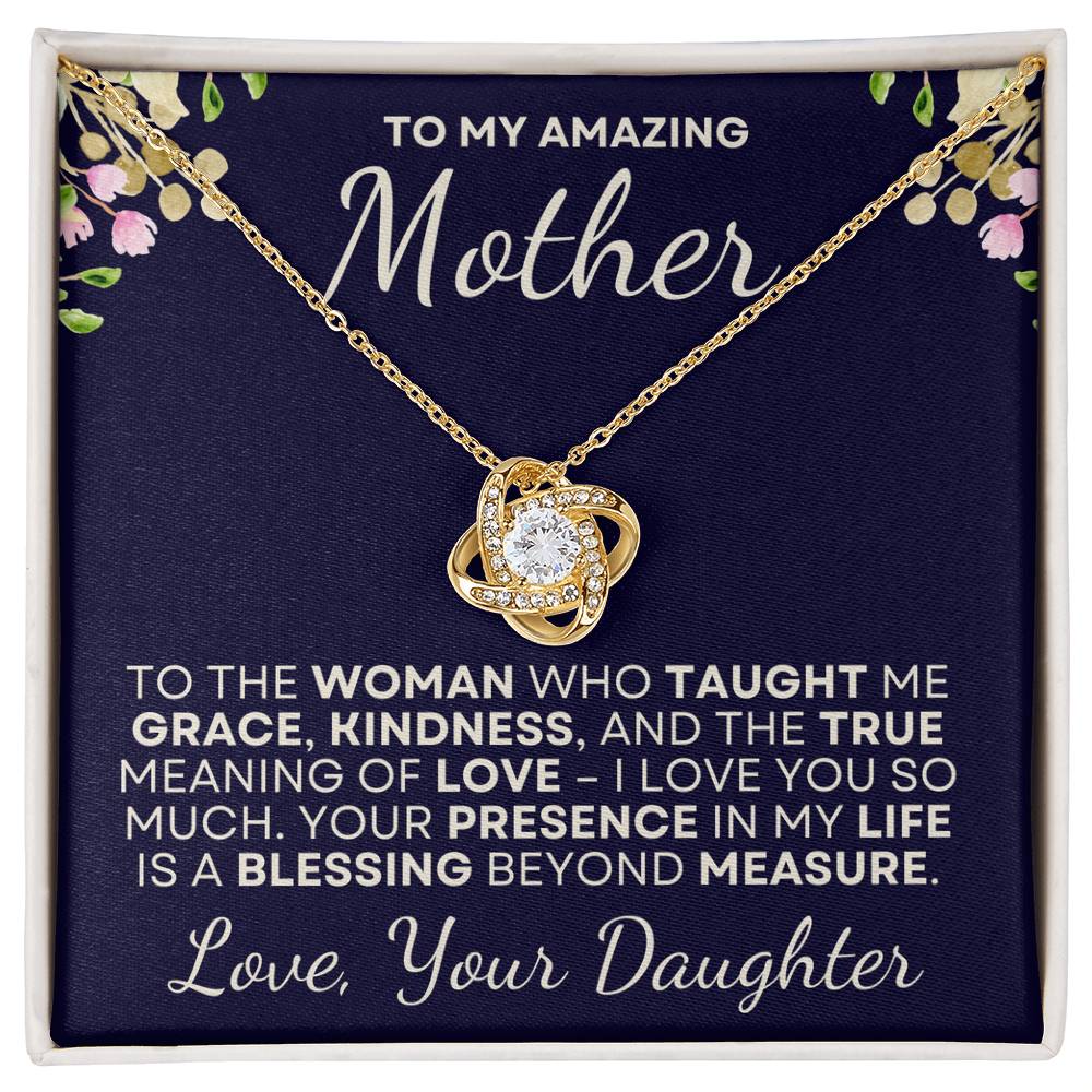 To My Amazing Mother - Love Knot Necklace from Daughter