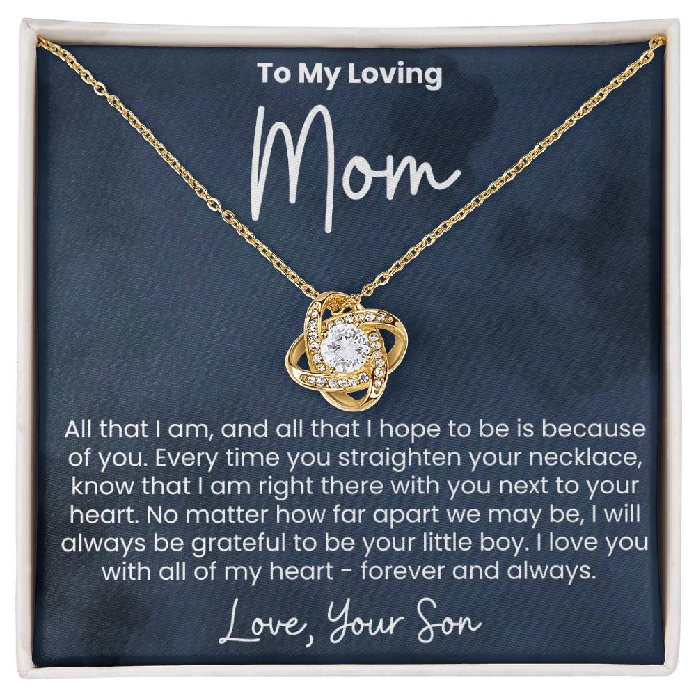 To My Loving Mom From Your Son - Love Knot Necklace