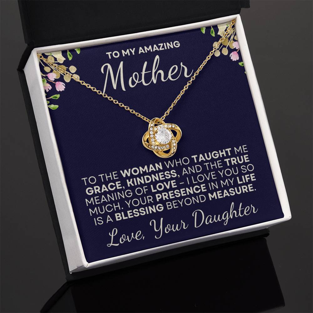 To My Amazing Mother - Love Knot Necklace from Daughter