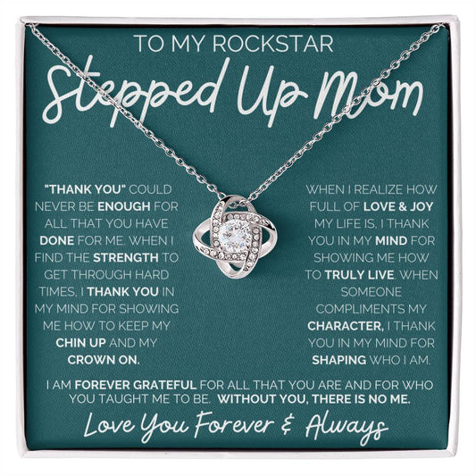 To My Rockstar Stepped Up Mom - Love Knot Necklace