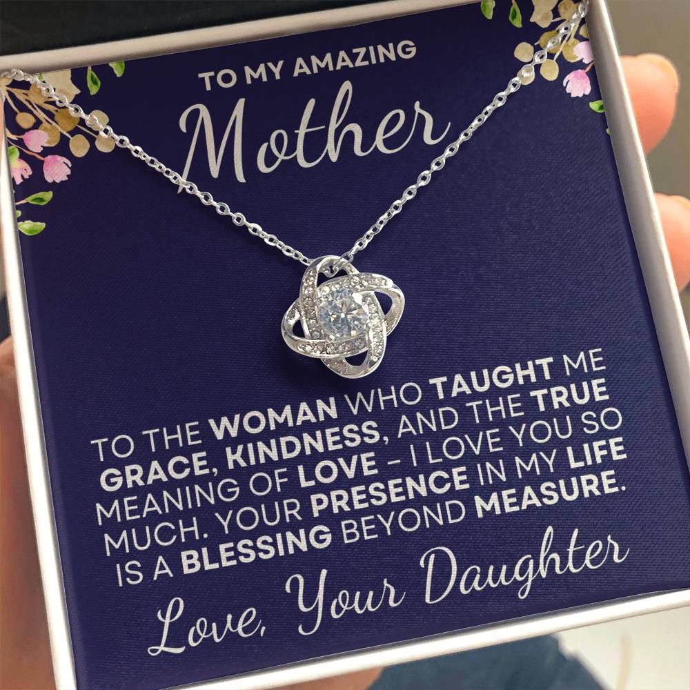 To My Amazing Mother - Love Knot Necklace from Daughter