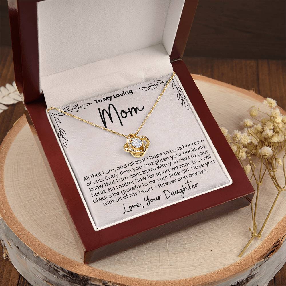 To My Loving Mom Love Your Daughter - Love Knot Necklace