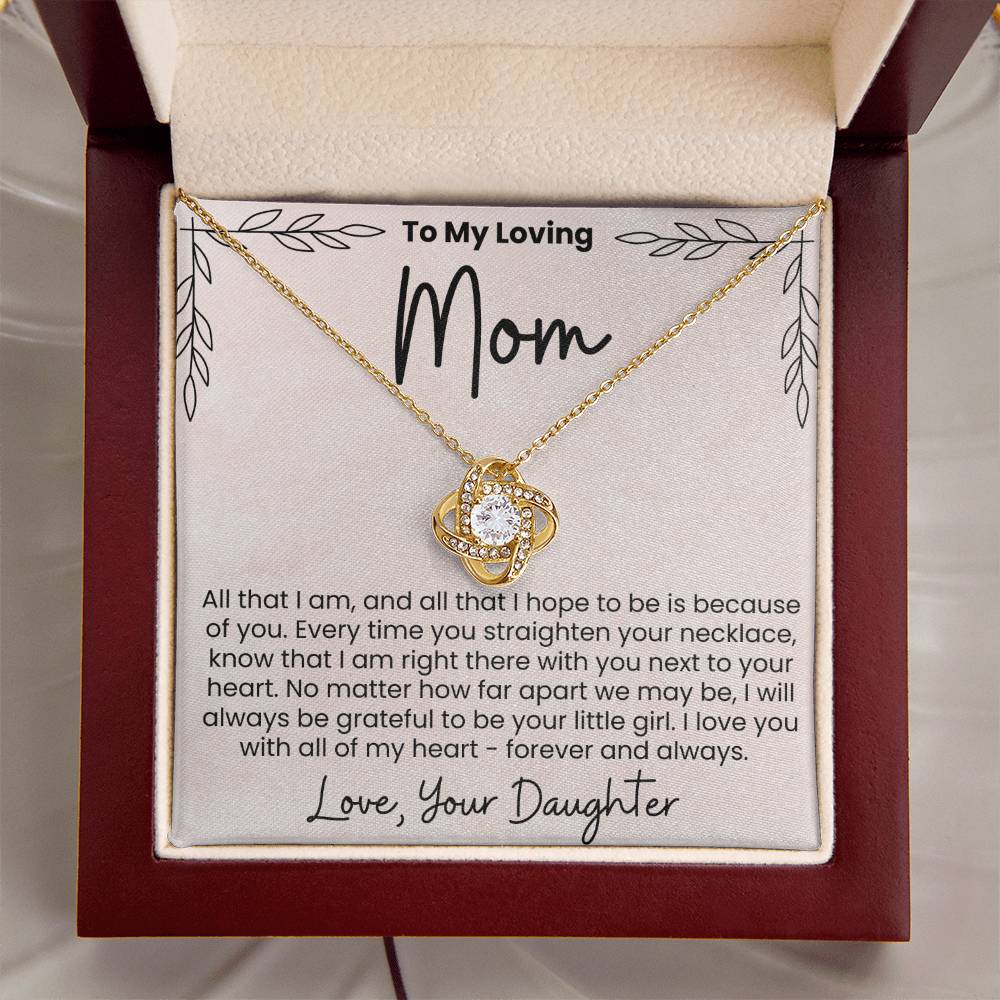 To My Loving Mom Love Your Daughter - Love Knot Necklace