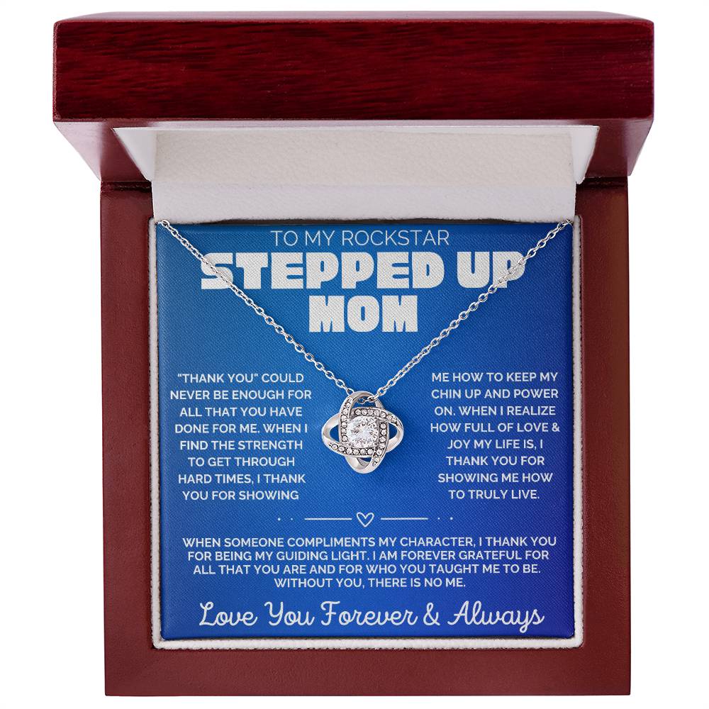 Rockstar Stepped Up Mom - Love Knot Necklace