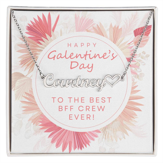 Happy Galentine's Day Bestie Girl Squad Gift - Custom Name Necklace