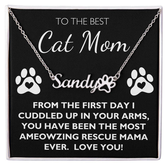 Best Rescue Cat Mom Ever - Custom Name Paw Necklace