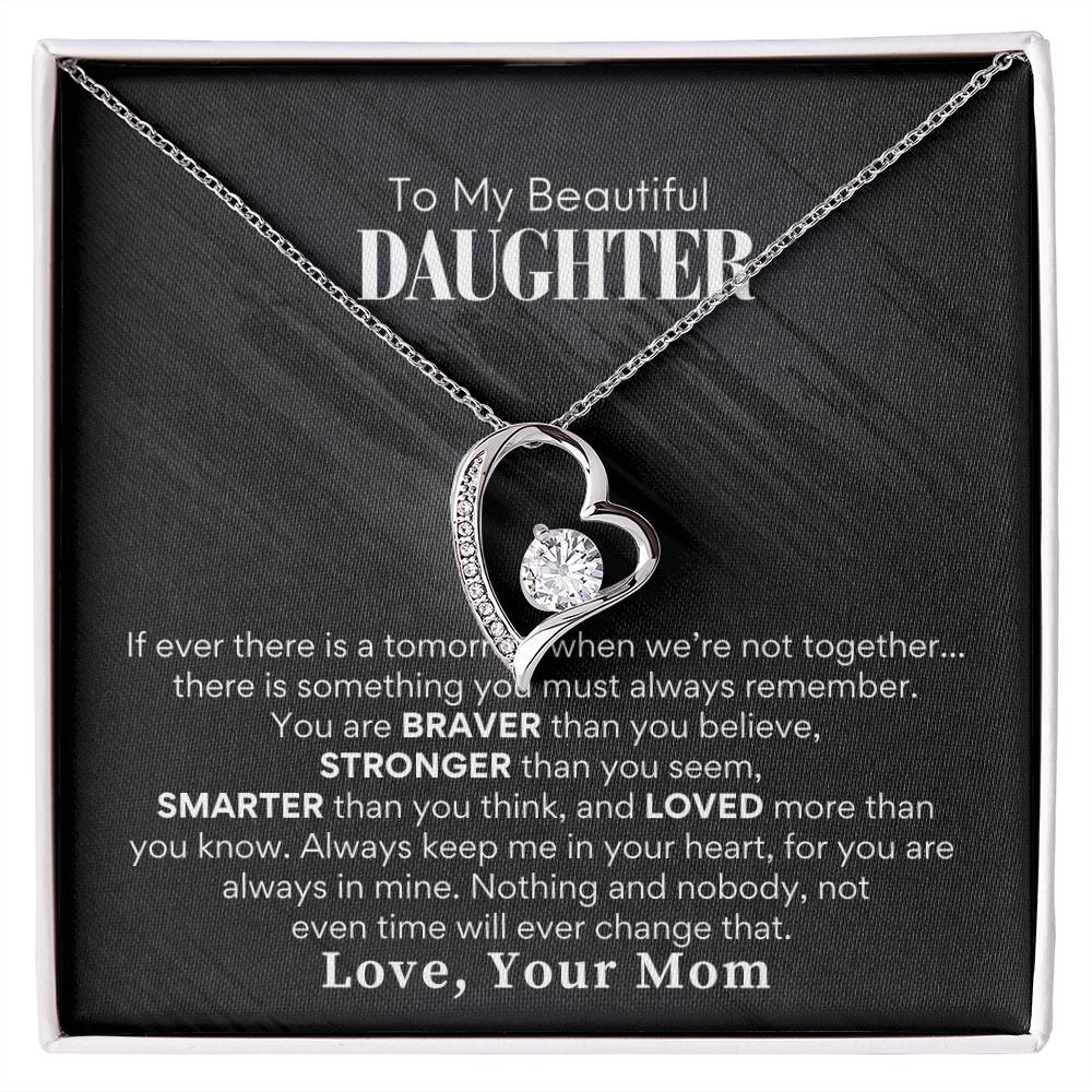 To Beautiful Daughter Love Mom - Forever Love Necklace