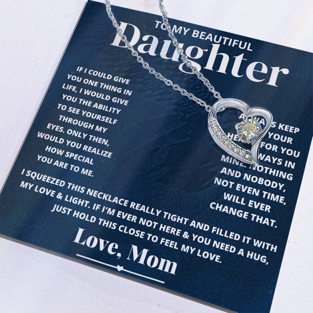 To My Beautiful Daughter Love Mom - Forever Love Necklace