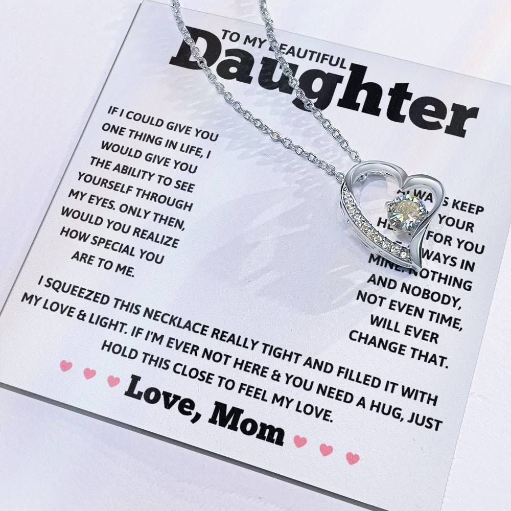 To My Beautiful Daughter Love Mom - Forever Love Necklace