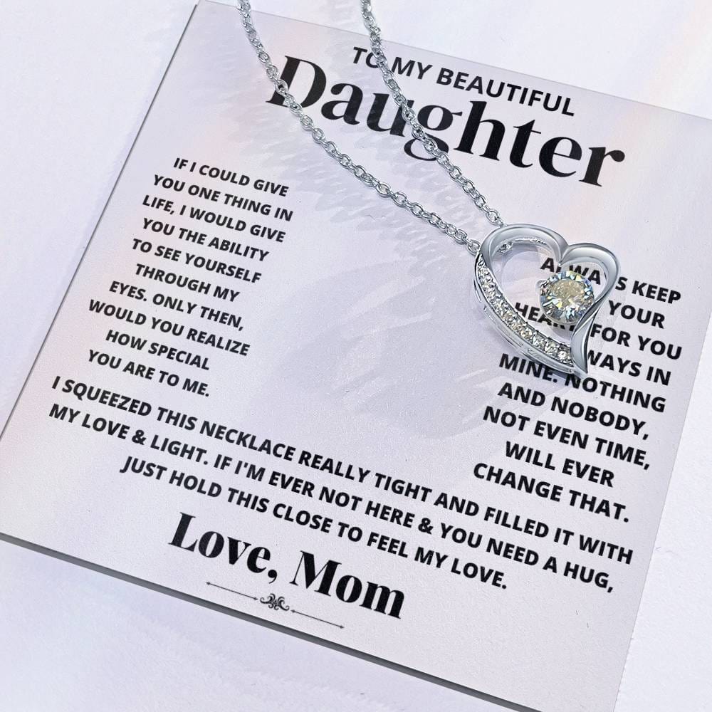 To My Beautiful Daughter Love Mom - Forever Love Necklace