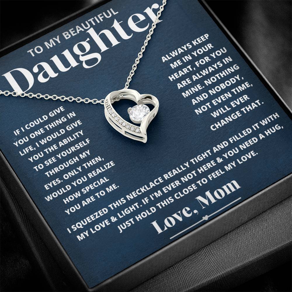 To My Beautiful Daughter Love Mom - Forever Love Necklace