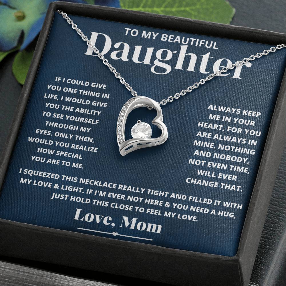 To My Beautiful Daughter Love Mom - Forever Love Necklace