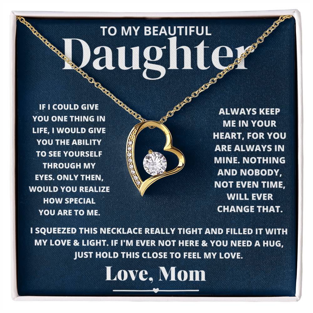 To My Beautiful Daughter Love Mom - Forever Love Necklace