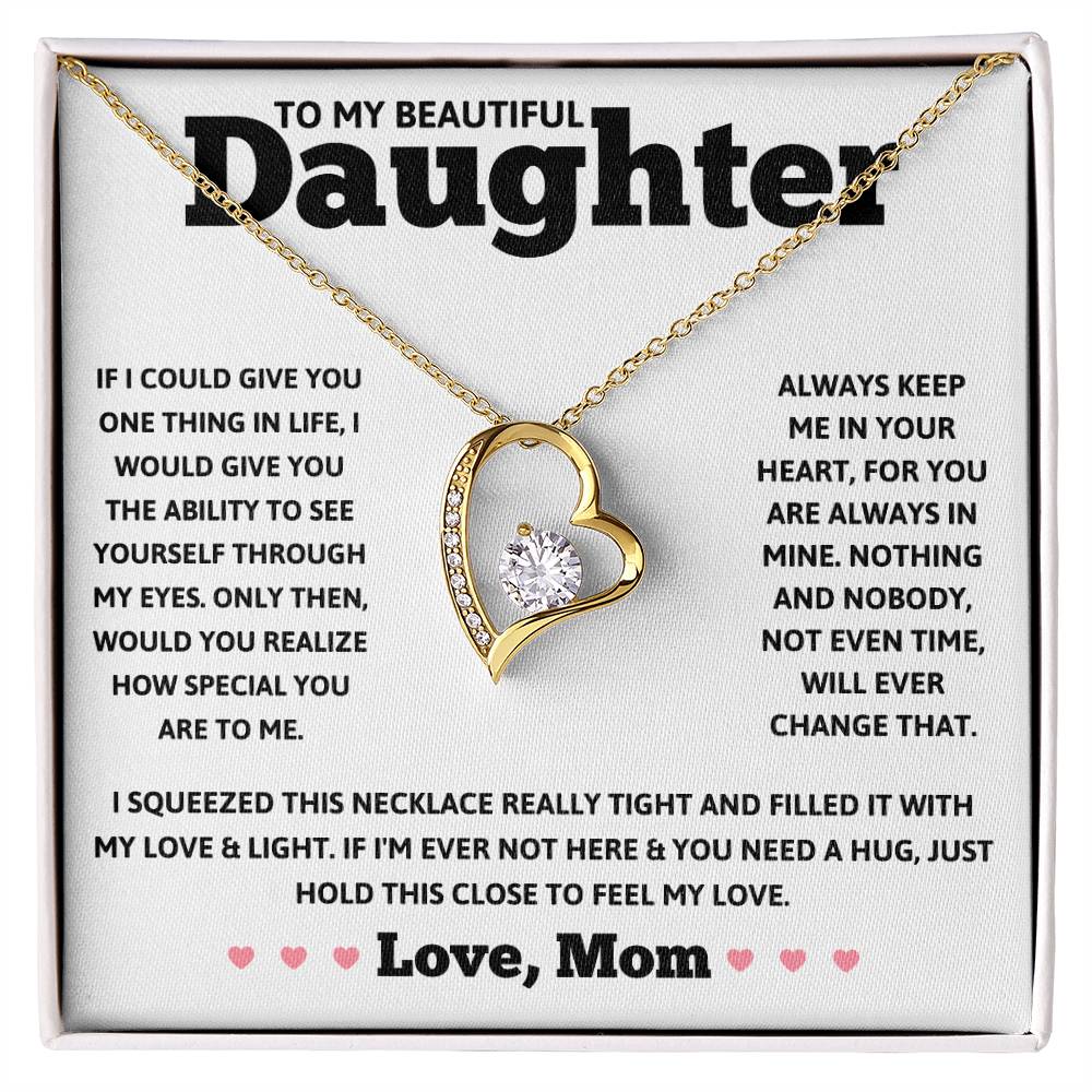 To My Beautiful Daughter Love Mom - Forever Love Necklace