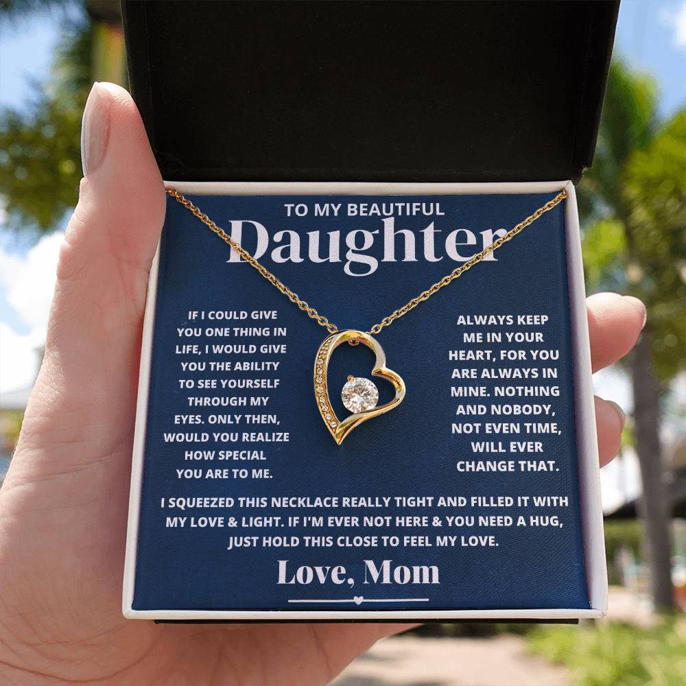 To My Beautiful Daughter Love Mom - Forever Love Necklace