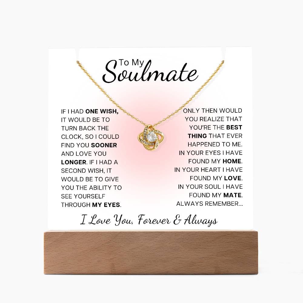 To My Soulmate Blush Glow - Acrylic Plaque and Love Knot Necklace Bundle