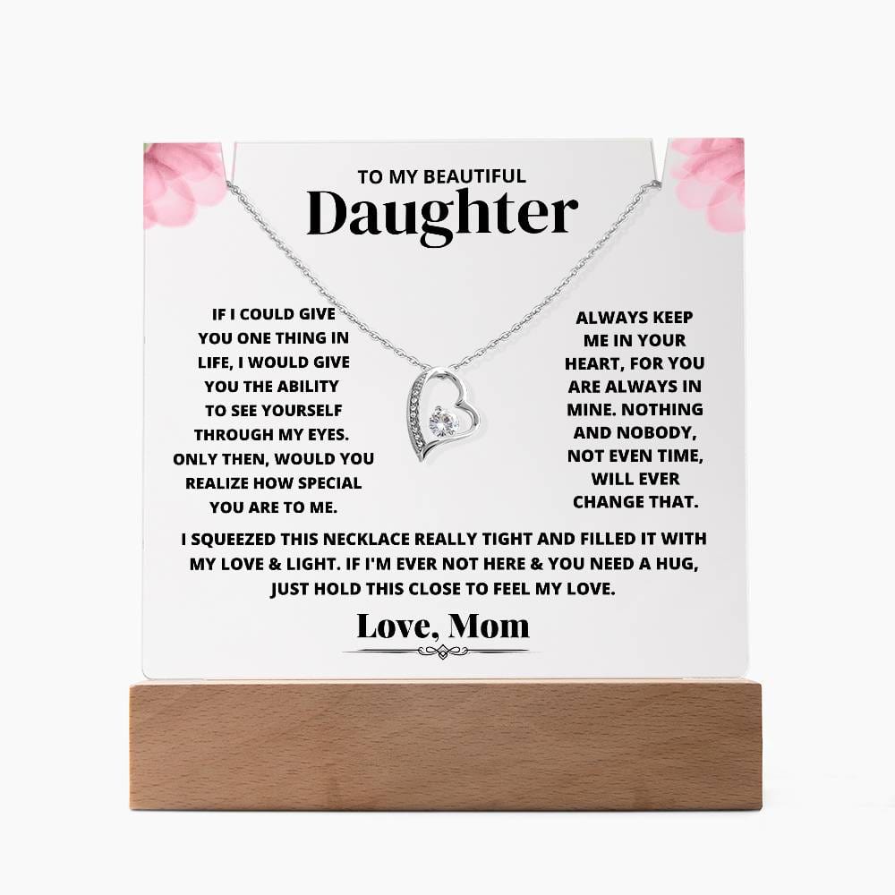 Daughter Birthday Going Away to College Keepsake Gift From Mom, To My Beautiful Daughter Acrylic Plaque Forever Love Necklace Bundle, Light Up Desk Plaque