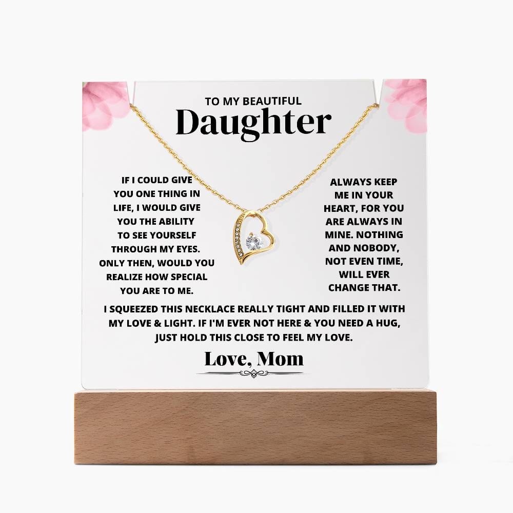 Daughter Birthday Going Away to College Keepsake Gift From Mom, To My Beautiful Daughter Acrylic Plaque Forever Love Necklace Bundle, Light Up Desk Plaque